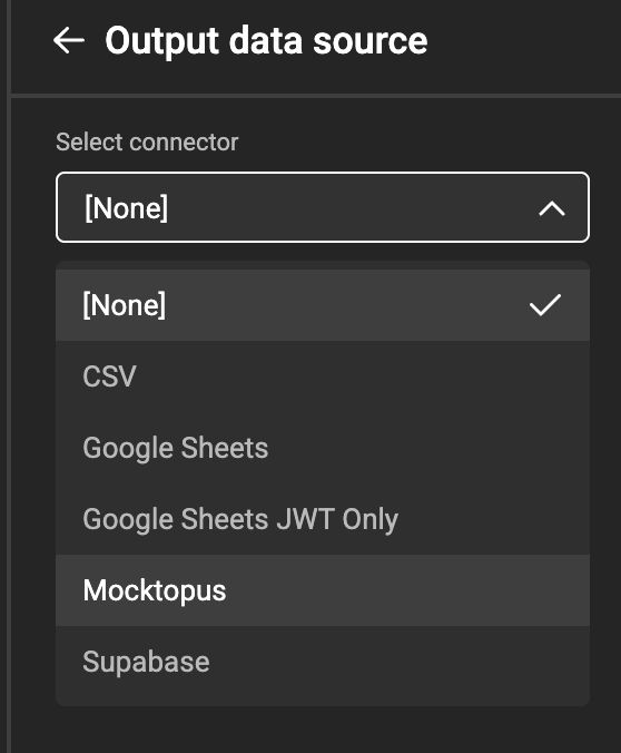 Output data source dropdown with Mocktopus selected